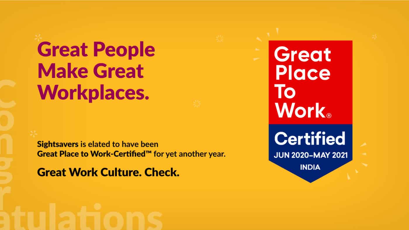 Sightsavers India gets Great Place to Work-Certified™ for second year ...